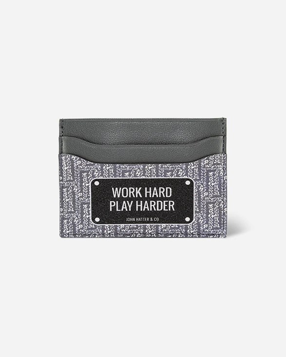 JOHN HATTER & CO Work Hard Play Harder