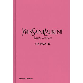 NEW MAGS Yves Saint Laurent Catwalk