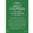 NEW MAGS 150 Golf Courses